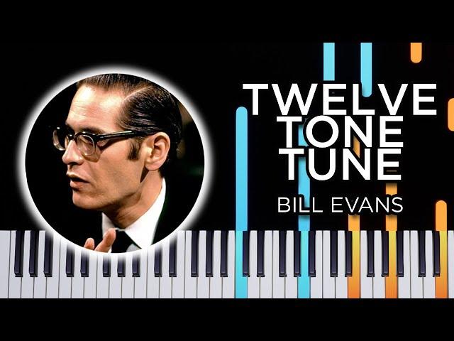 Bill Evans - Twelve Tone Tune (Piano Tutorial)