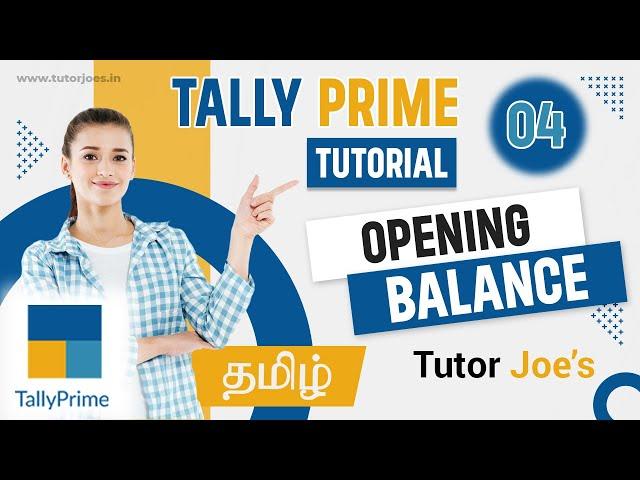 Creating Opening Balance in Tally Prime in Tamil | Tutor Joes