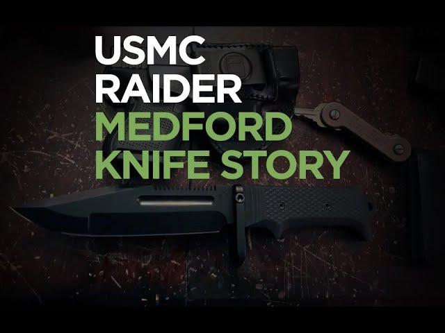 USMC Raider - A Medford Knife Design Story