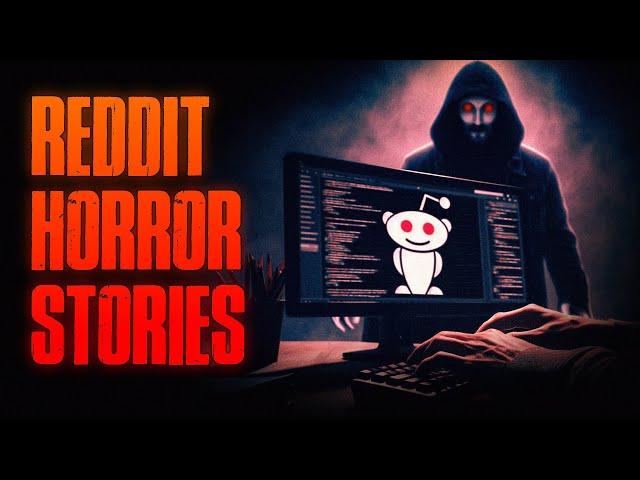 8 TRUE Scary Stories From REDDIT | True Scary Stories