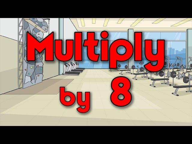 Multiply by 8 | Learn Multiplication | Multiply By Music | Jack Hartmann