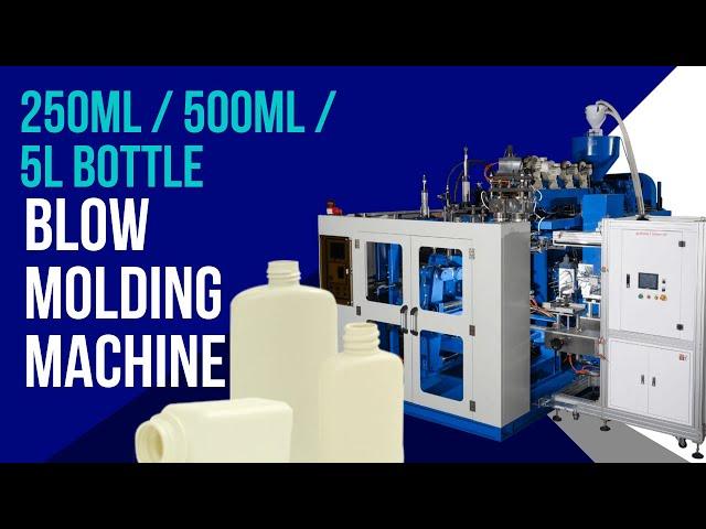 250ml / 500ml / 5L Bottle Blow Molding Machines - Blow molding machinery manufacturer