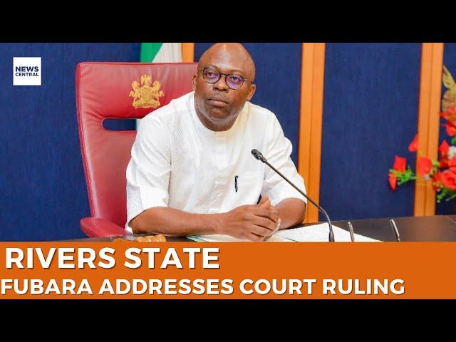 Governor Fubara Responds to Court Ruling on Rivers State Budget Controversy