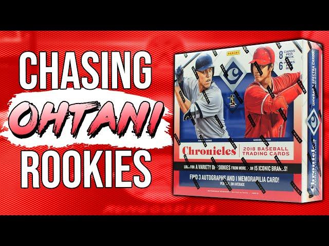 Chasing Shohei Ohtani Rookies!  |  $600 Box of 2018 Panini Chronicles Baseball 