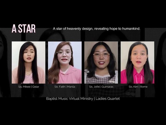 A Star | Baptist Music Virtual Ministry | Quartet