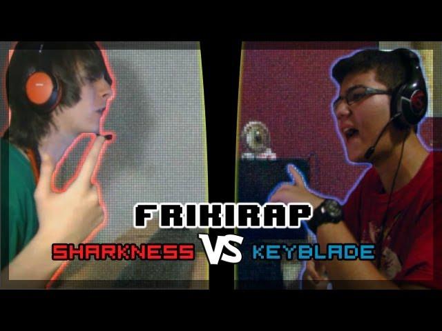 FRIKIRAP - SHARKNESS VS KEYBLADE