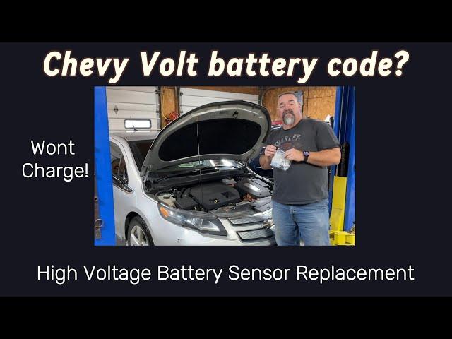 Chevy Volt High Voltage battery charge code-coolant sensor