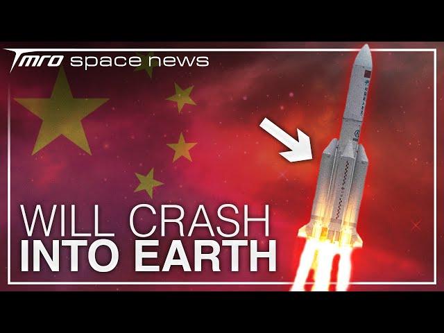 This Chinese Rocket Could Land on YOUR House! // Space News TMRO