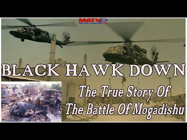 Black Hawk Down | The True Story  Of  The Battle Of Mogadishu  #blackhawkdown  #mogadishu #war #army