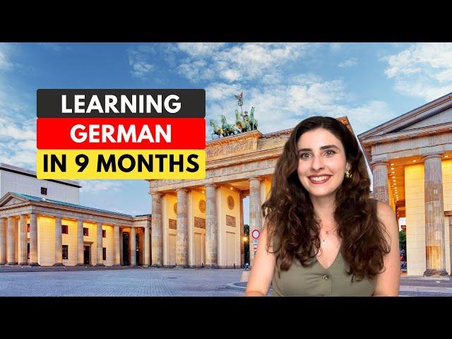 How I learned German in ONLY 9 months (5 TIPS)