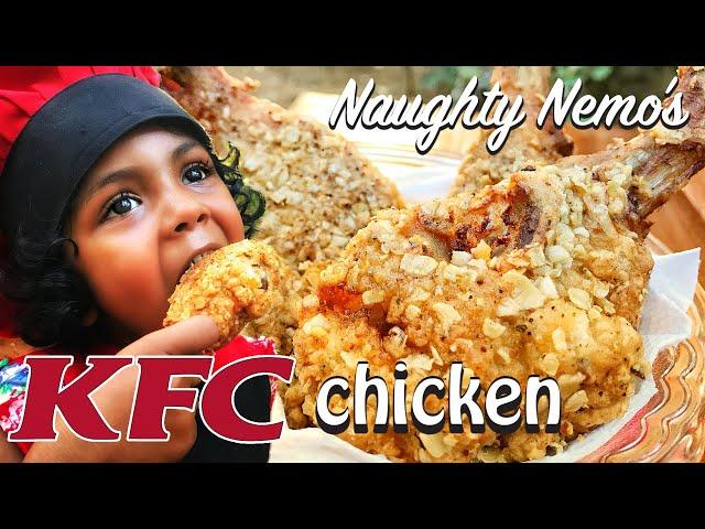 Nemo's Kitchen | Hot & Crispy Fried Chicken | Lock Down Special | Naughty Nemo | #kfcchicken #kfc