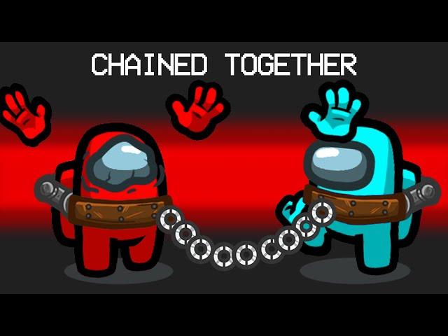 Chained Together in Among Us