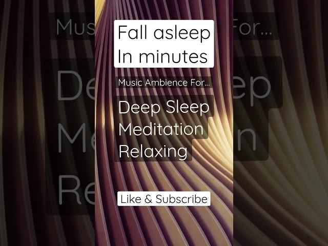 Music for #sleep #meditation #relaxing #shorts