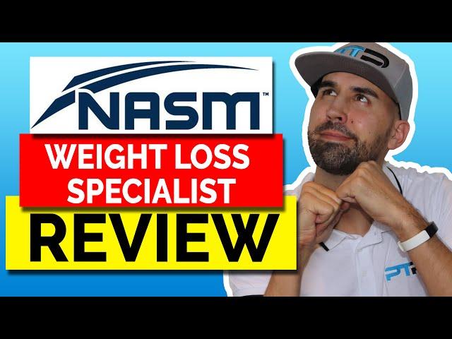 NASM (WLS) Weight Loss Specialist Certification Review 2023