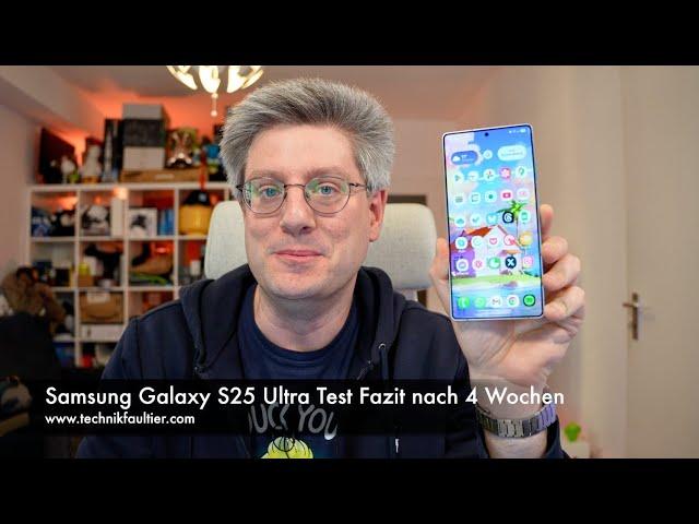 Samsung Galaxy S25 Ultra test conclusion after 4 weeks