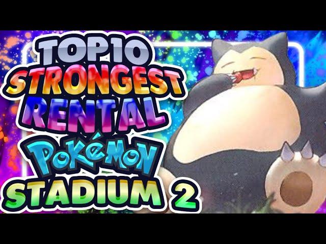 Top 10 Strongest Rental Pokemon in Pokemon Stadium 2