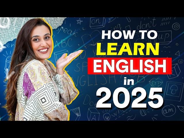 Speak English Fluently in 2025 - ACTION PLAN for English Mastery