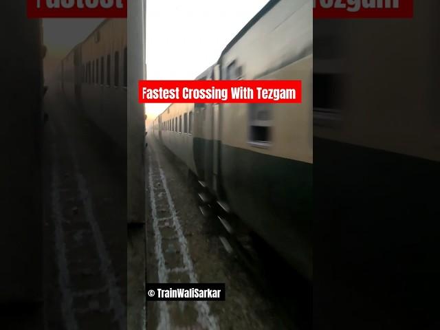 FASTEST CROSSING WITH TEZGAM #trainwalisarkar #shortsviral #ytshorts #shorts #tezgamexpress #tezgam