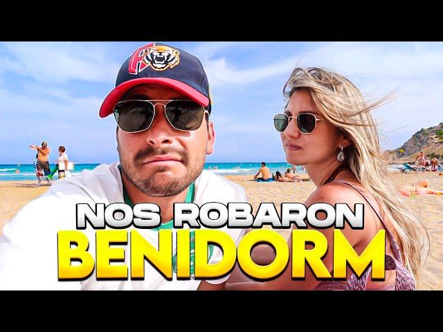 We Got ROBBED at the FAMOUS BEACHES of BENIDORM, SPAIN | BUT, MAKING THE BEST OF IT...