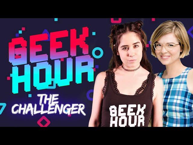 The Geek Hour | The Challenger