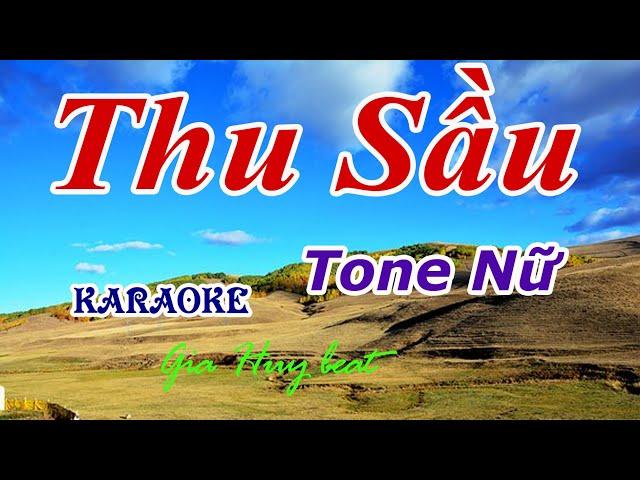 Thu Sầu - Karaoke - Tone Nữ - Nhạc Sống - gia huy beat