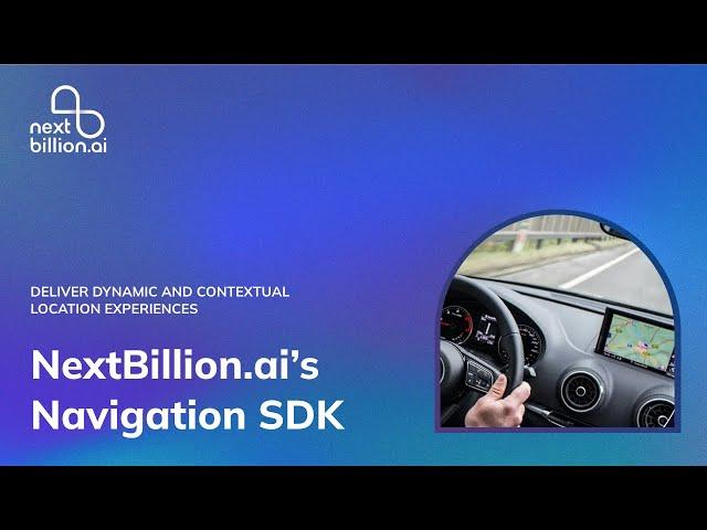 Navigation SDK | Product | NextBillion.ai