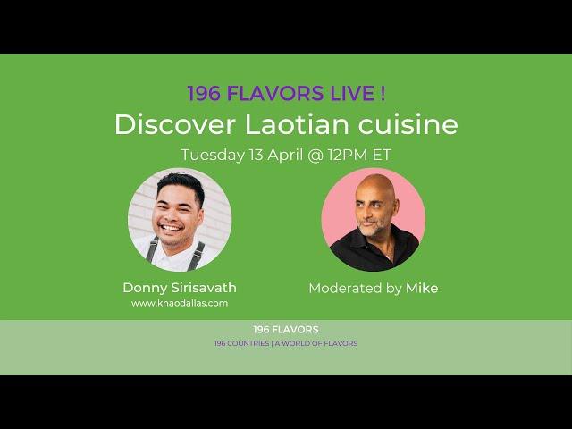 Discover Lao Cuisine With Chef Donny Sirisavath