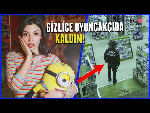 GECE GİZLİCE OYUNCAK MAĞAZASINDA KALMAK!