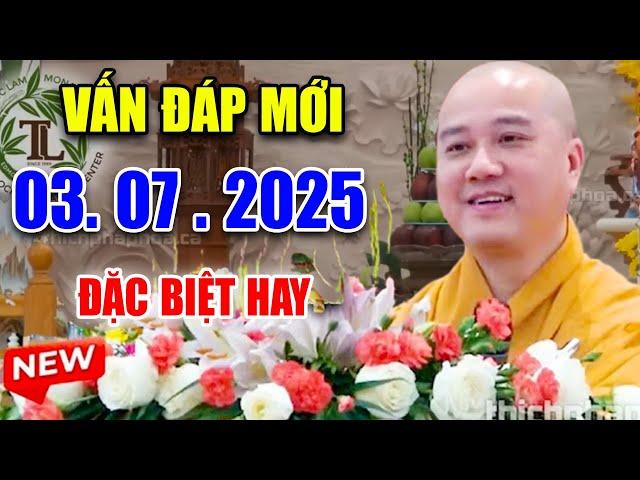 Vấn Đáp Mới "ĐẶC BIỆT HAY" và Câu Hỏi RẤT THỰC TẾ Ngày 19. 06. 2025 -   Thầy Thích Pháp Hòa
