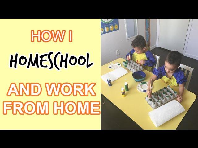 HOW I HOMESCHOOL PRESCHOOLERS AND WORK FROM HOME