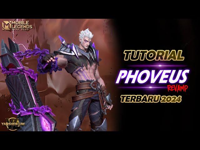 TUTORIAL CARA PAKAI PHOVEUS REVAMP TERBARU MOBILE LEGENDS 2024 #MLBBIDCreator