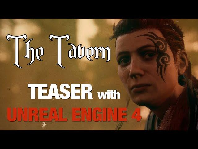 THE TAVERN_TEASER done with UE4