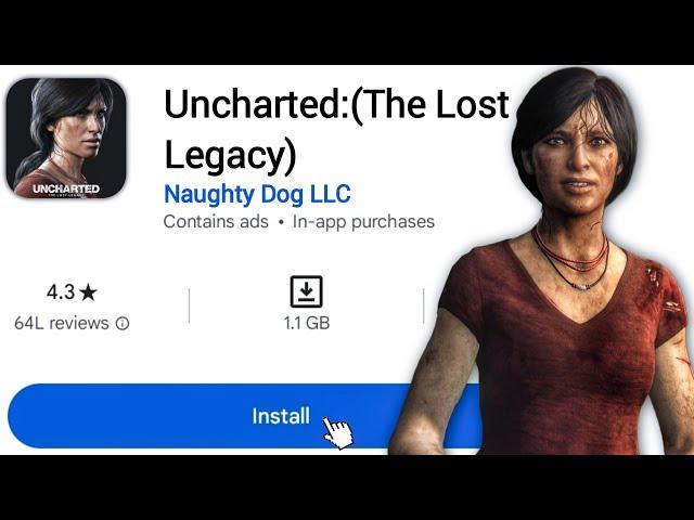 I Found *UNCHARTED THE LOST LEGACY* Likes Best  Games in Mobile