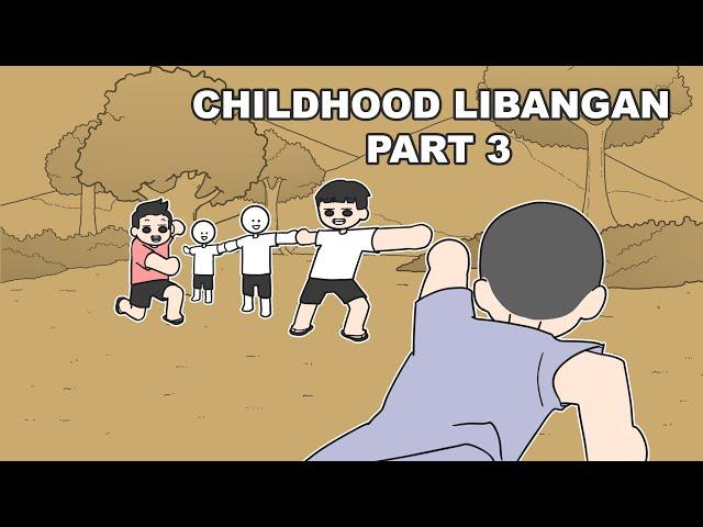 CHILDHOOD LIBANGAN PART 3 | Pinoy Animation