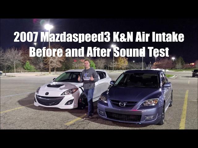 2007 Mazdaspeed3 K&N Air Intake Sound Test