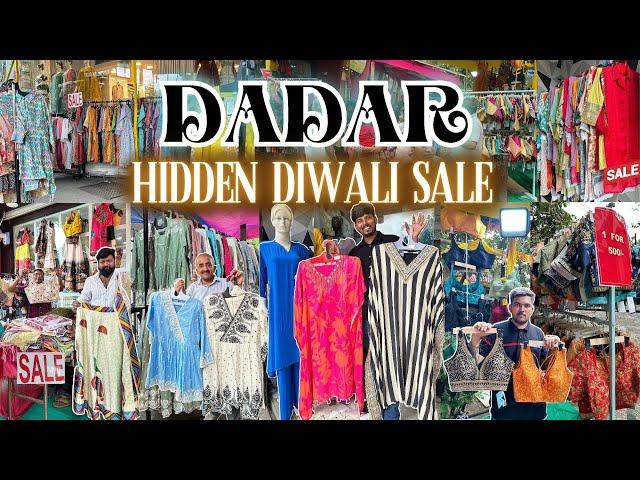 दादर मार्केट- DADAR HIDDEN DIWALI SALE | Diwali Outfits for Women | Diwali Shopping 2024