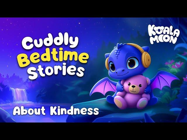 The Cuddle Collection  Snuggly Kids Bedtime Stories For Better Sleep  2 Hours  Koala Moon