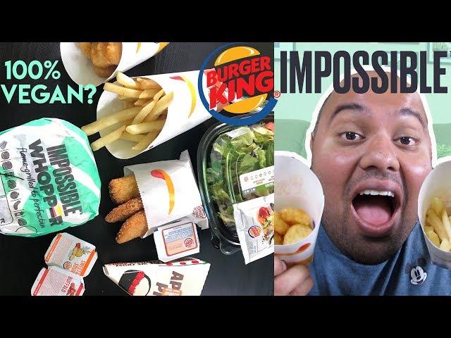 Trying the New IMPOSSIBLE WHOPPER & Other VEGAN Burger King Snacks (+1 hack to make it 100% VEGAN!)