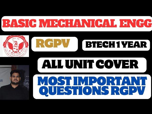 Basic Mechanical Engineering RGPV | BME Most Important Questions |RPGV BME most important Questions