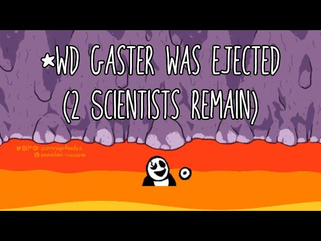 *WD Gaster was ejected - Undertale Short Comic Dub