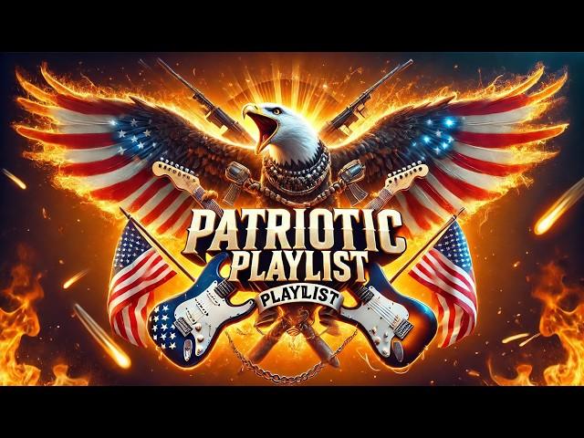  The Ultimate Patriotic Playlist - 1 Hour of Freedom and Firepower! 