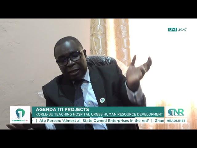 Agenda 111 Projects: Korle Bu Urges Investment in Healthcare Human Resources