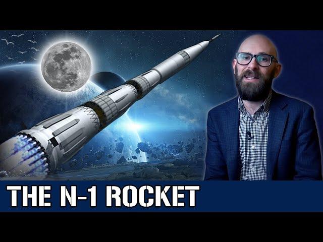 The N-1: The Soviet Moon Rocket