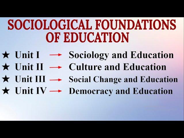 #BEd#SociologyOfEducation#Unit-1,2,3,4 "Sociological Foundations of Education (Complete Syllabus)