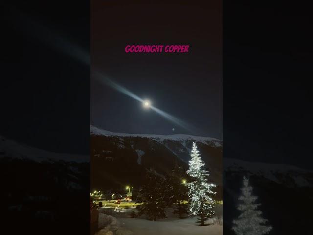 Copper Mountain by Night Full Moon#coppermountain #colorado #skiresorts #village #bynight #snow