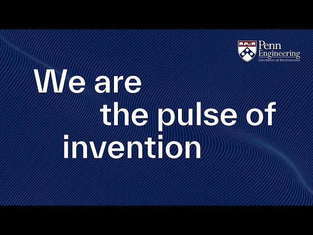 Penn Engineering - Reimagining Engineering (2025 Brand Video)