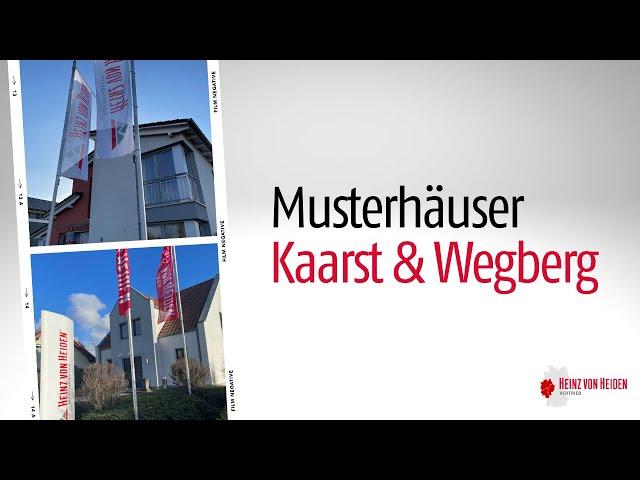 Die MUSTERHÄUSER in KAARST & WEGBERG - Heinz von Heiden Massivhaus