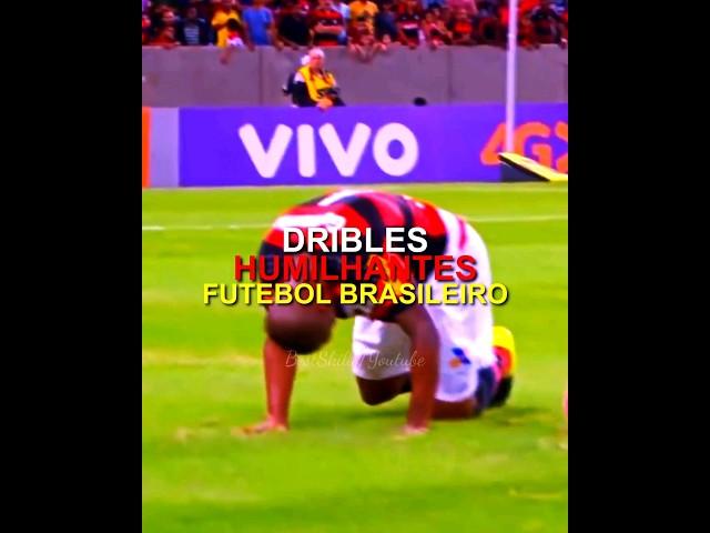 DRIBLES HUMILHANTES DO FUTEBOL BRASILEIRO | parte 4 #futebol #dribles #gols #skills #edit #gol