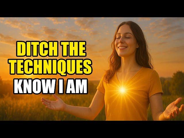 Why I AM Is the Only Manifesting Technique You’ll Ever Need