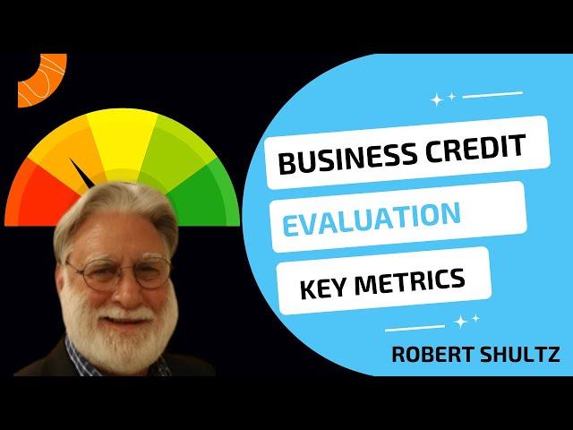 Business Credit Report Analysis | Trade Credit Evaluation | Key Metrics & Models | Tutorial